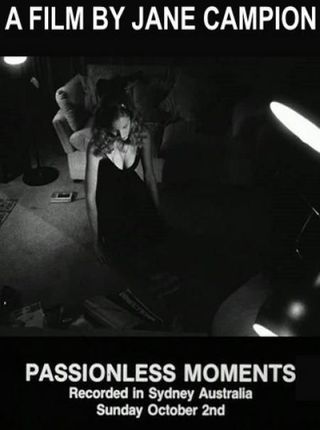 PASSIONLESS MOMENTS