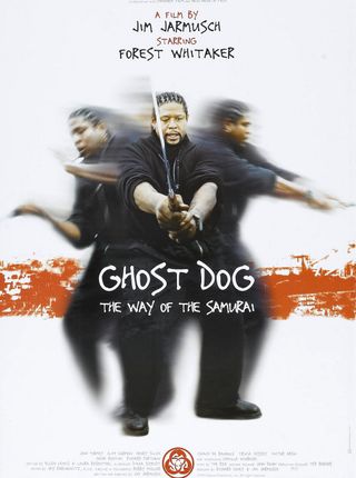 GHOST DOG : THE WAY OF THE SAMURAI