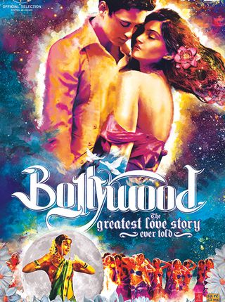 BOLLYWOOD-THE GREATEST LOVE STORY EVER TOLD