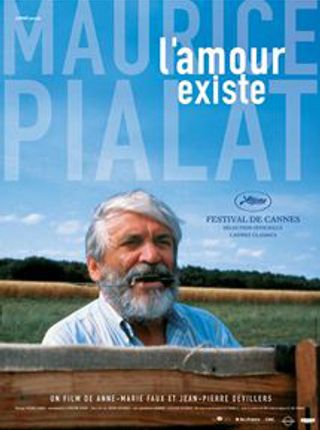 MAURICE PIALAT, L’AMOUR EXISTE