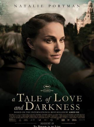 A TALE OF LOVE AND DARKNESS