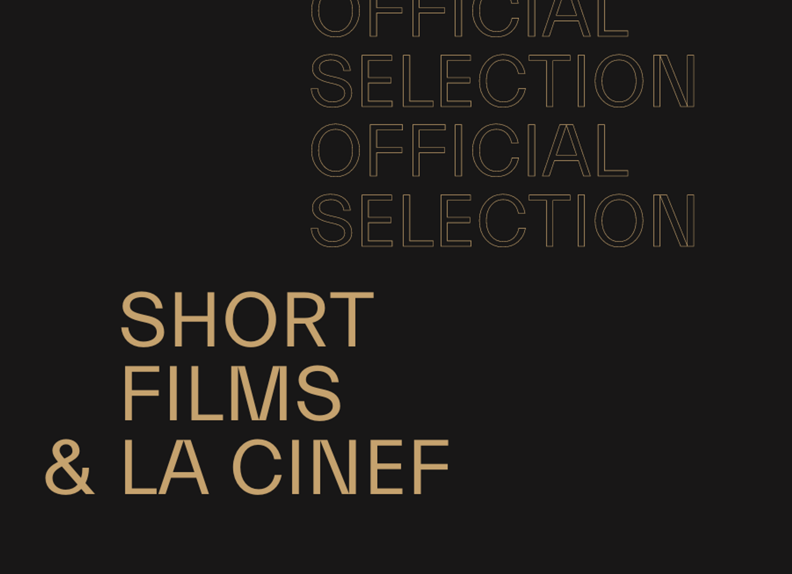 La Cinef Cortometrajes y Selecciones del 76º Festival de Cannes