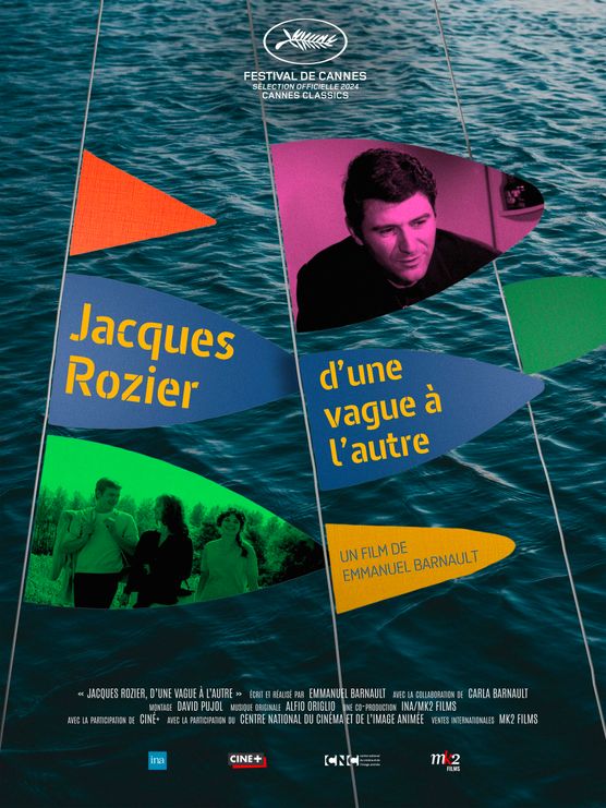 JACQUES ROZIER: FROM ONE WAVE TO ANOTHER © INA