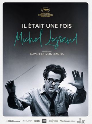 IL ÉTAIT UNE FOIS MICHEL LEGRAND